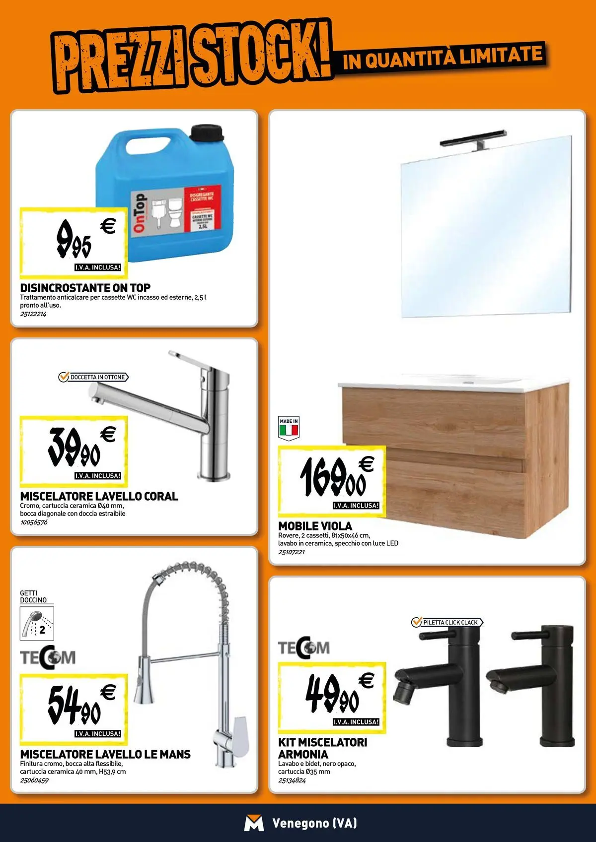 Nuovo TECNOMAT - Straordinari prezzi stock! dal 27/05/2026 > offerte anteprima 🛍️ | Pagina: 5 | Prodotti: Mobile, WC, Doccia, Specchio