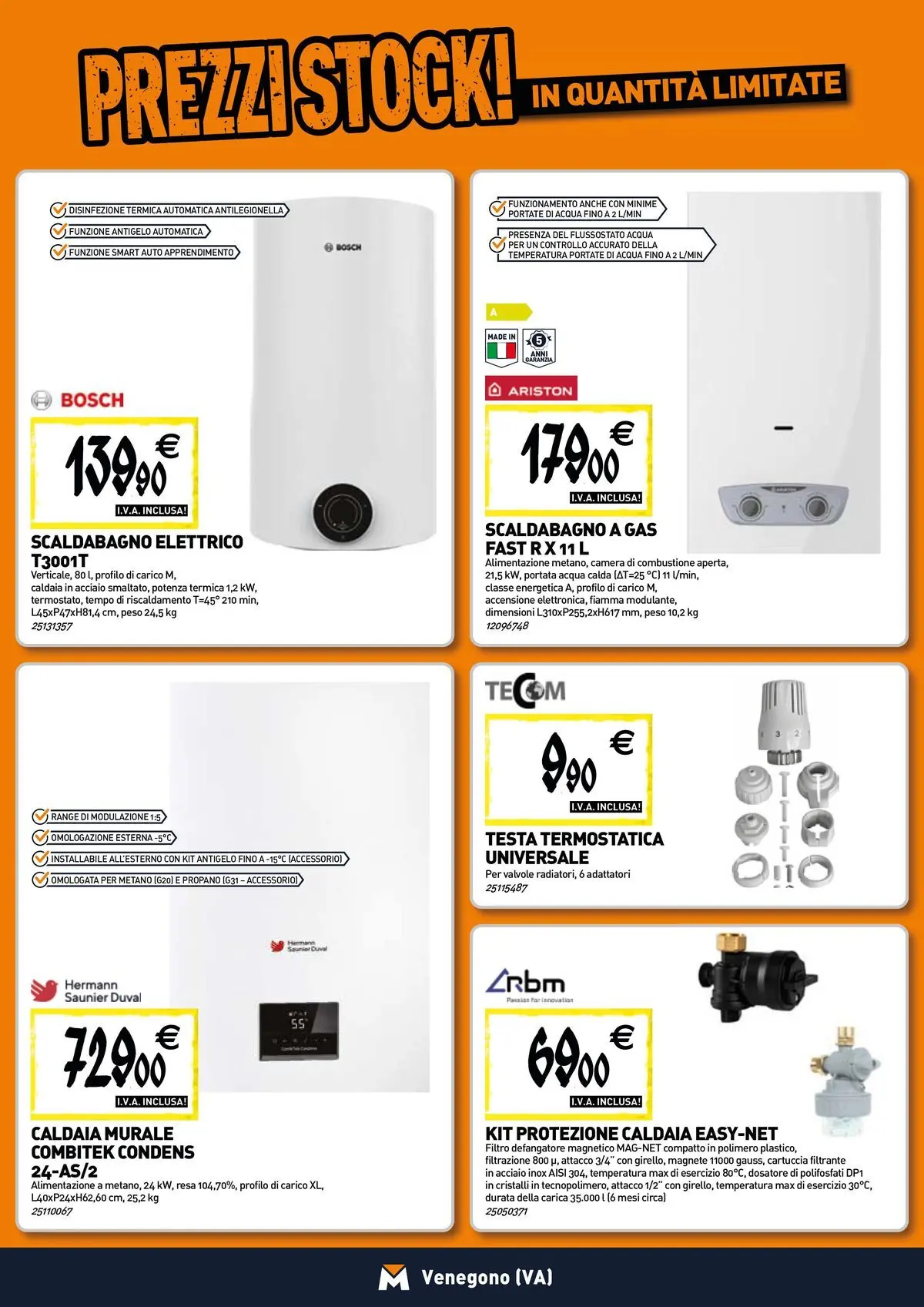 Nuovo TECNOMAT - Straordinari prezzi stock! dal 27/05/2026 > offerte anteprima 🛍️ | Pagina: 6 | Prodotti: Scaldabagno, Caldaia, Acqua