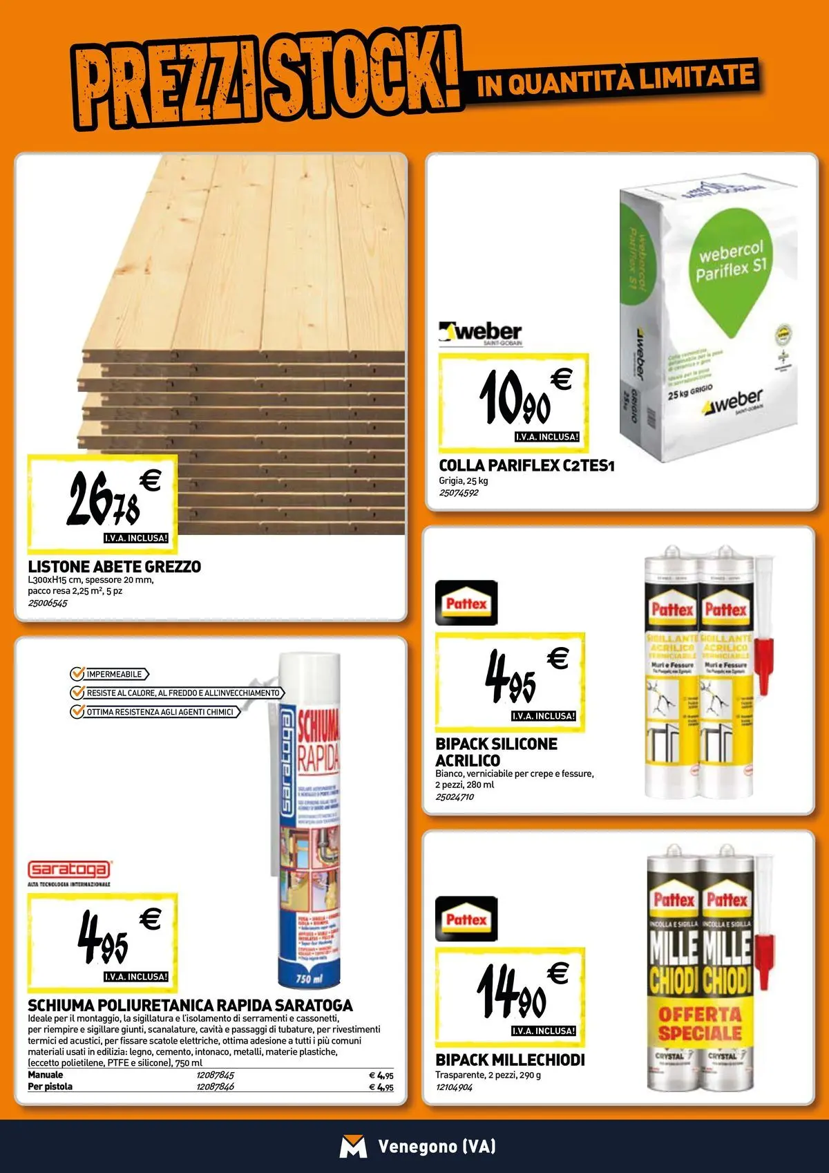 Nuovo TECNOMAT - Straordinari prezzi stock! dal 27/05/2026 > offerte anteprima 🛍️ | Pagina: 12 | Prodotti: Colla, Chiodi, Silicone