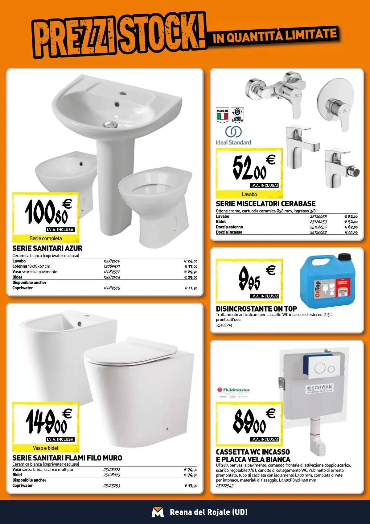 Nuovo TECNOMAT - Straordinari prezzi stock! dal 27/05/2026 > offerte anteprima 🛍️ | Pagina: 4 | Prodotti: Pavimento, Top, Tubo, WC
