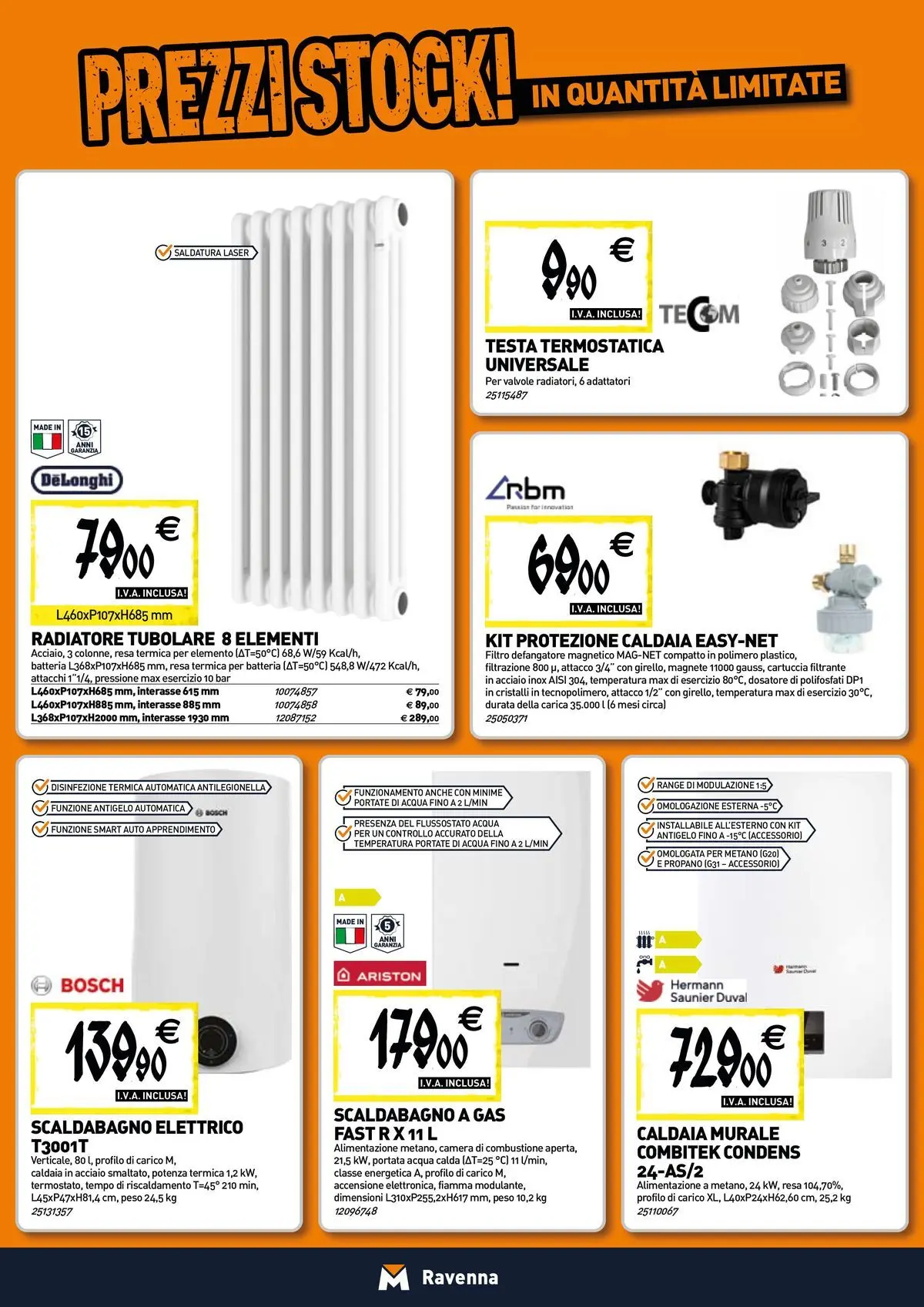 Nuovo TECNOMAT - Straordinari prezzi stock! dal 27/05/2026 > offerte anteprima 🛍️ | Pagina: 6 | Prodotti: Scaldabagno, Caldaia, Acqua, Batteria