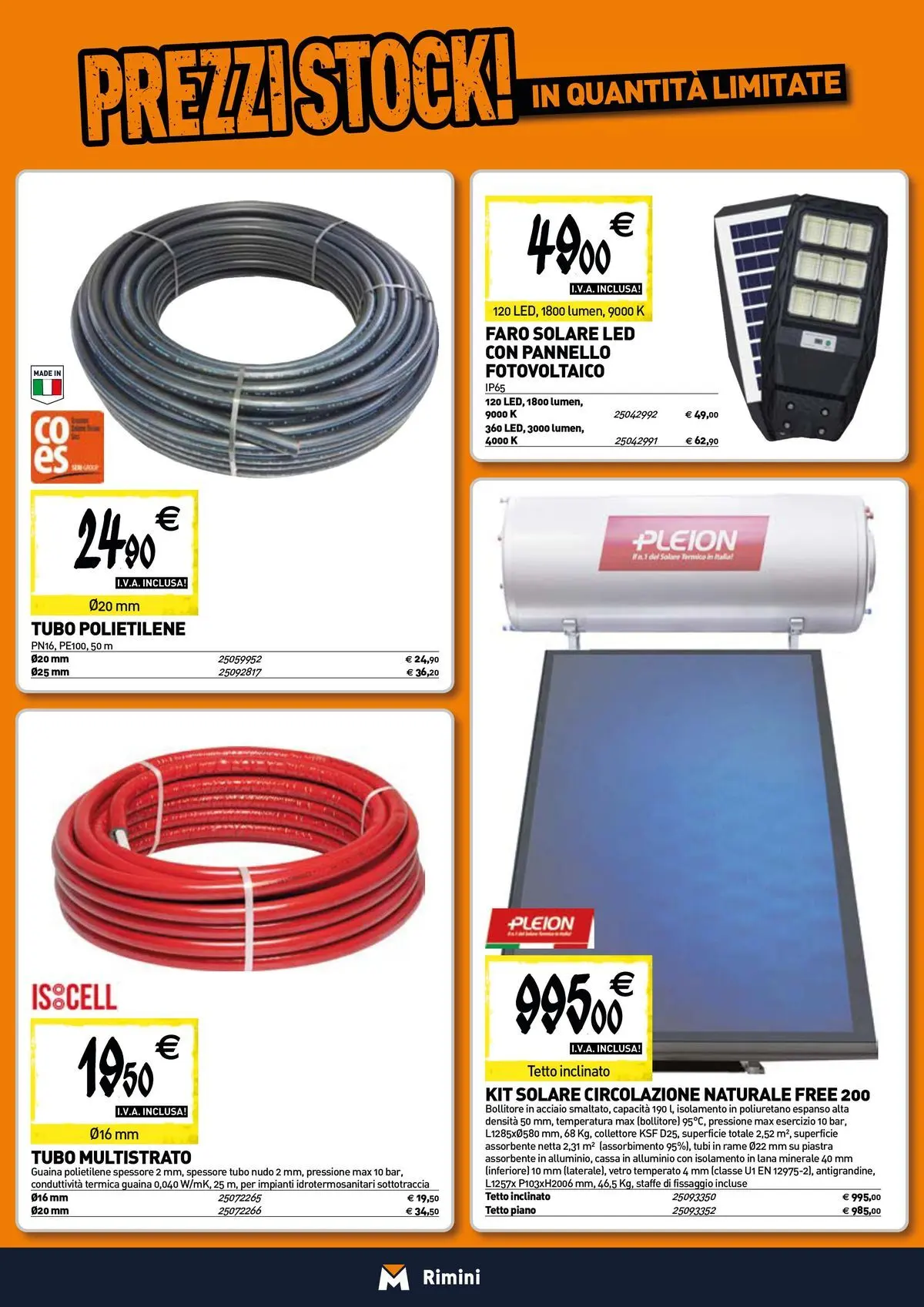 Nuovo TECNOMAT - Straordinari prezzi stock! dal 27/05/2026 > offerte anteprima 🛍️ | Pagina: 8 | Prodotti: Tubo, Alluminio, Bollitore