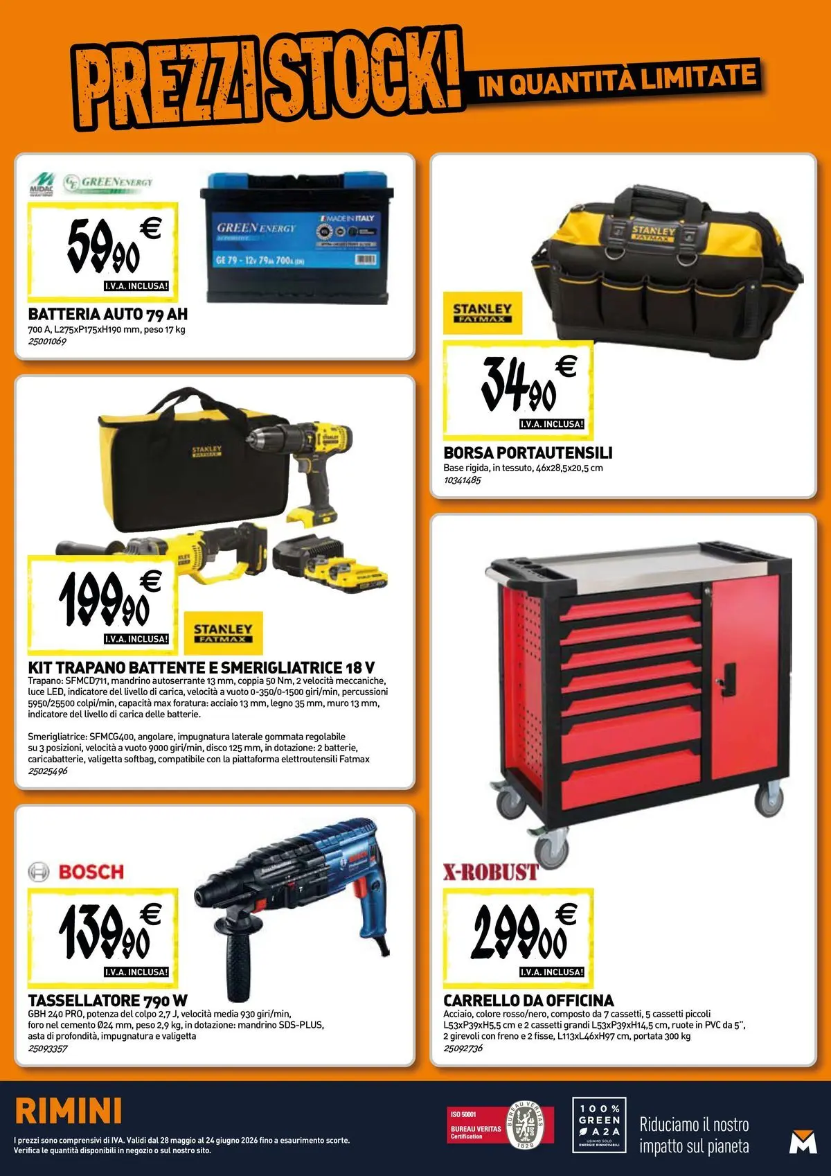 Nuovo TECNOMAT - Straordinari prezzi stock! dal 27/05/2026 > offerte anteprima 🛍️ | Pagina: 19 | Prodotti: Disco, Smerigliatrice, Valigetta, Batteria