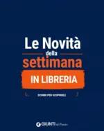 Giunti al Punto Le novita dell settimana - al 31.05.2026