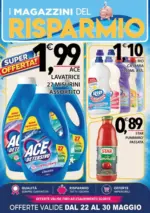 Magazzini del Risparmio Offerte valide dal 22 al 30 maggio - al 30.05.2026