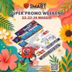 Magazzini Smart Super promo weekend - al 24.05.2026