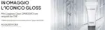 MAC Cosmetics In omaggio l'iconico gloss - al 01.06.2026