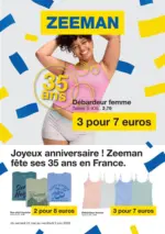 Zeeman Joyeux anniversaire ! Zeeman f&ecirc;te ses 35 ans en France. - au 05.06.2026