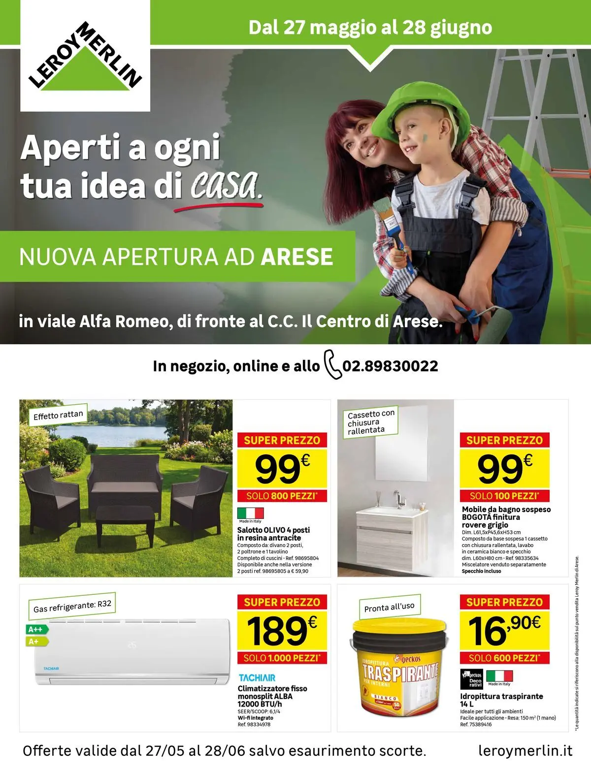 Nuovo Leroy Merlin - Nuova apertura Leroy Merlin ad Arese! dal 27/05/2026 > offerte anteprima 🛍️ | Pagina: 1 | Prodotti: Tavolino, Mobile, Bagno, Specchio