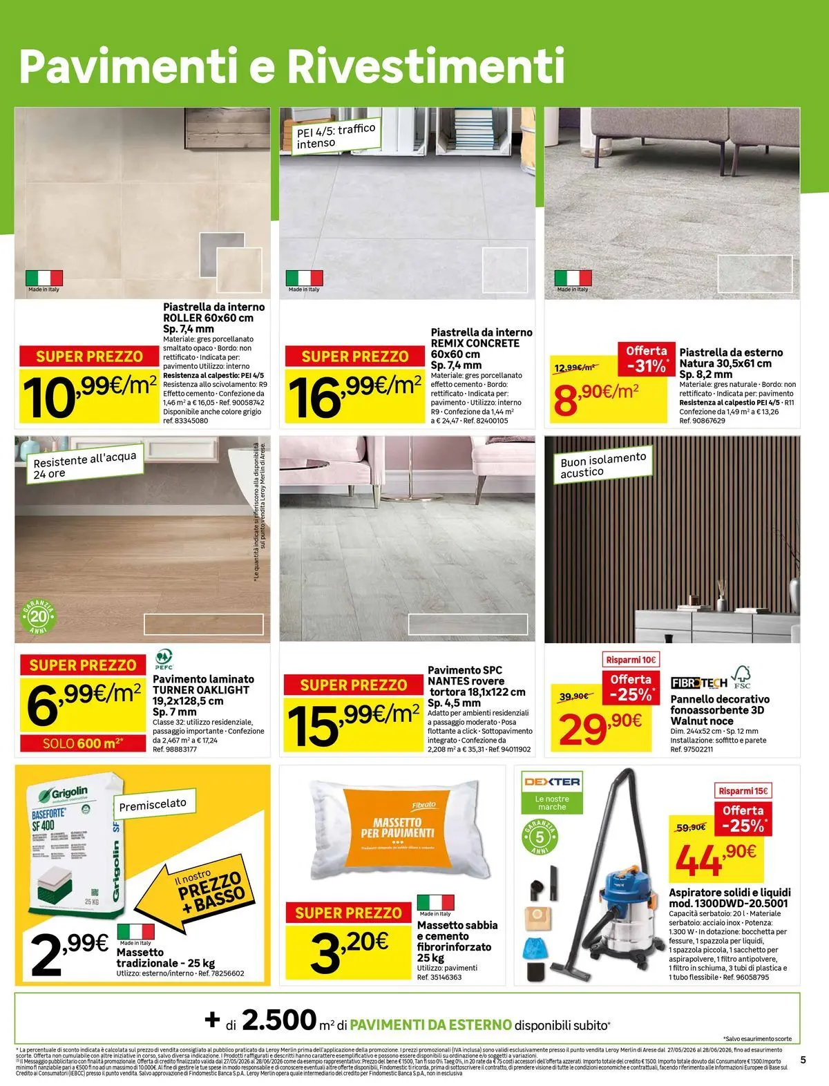 Nuovo Leroy Merlin - Nuova apertura Leroy Merlin ad Arese! dal 27/05/2026 > offerte anteprima 🛍️ | Pagina: 5 | Prodotti: Spazzola, Pavimento, Tubo