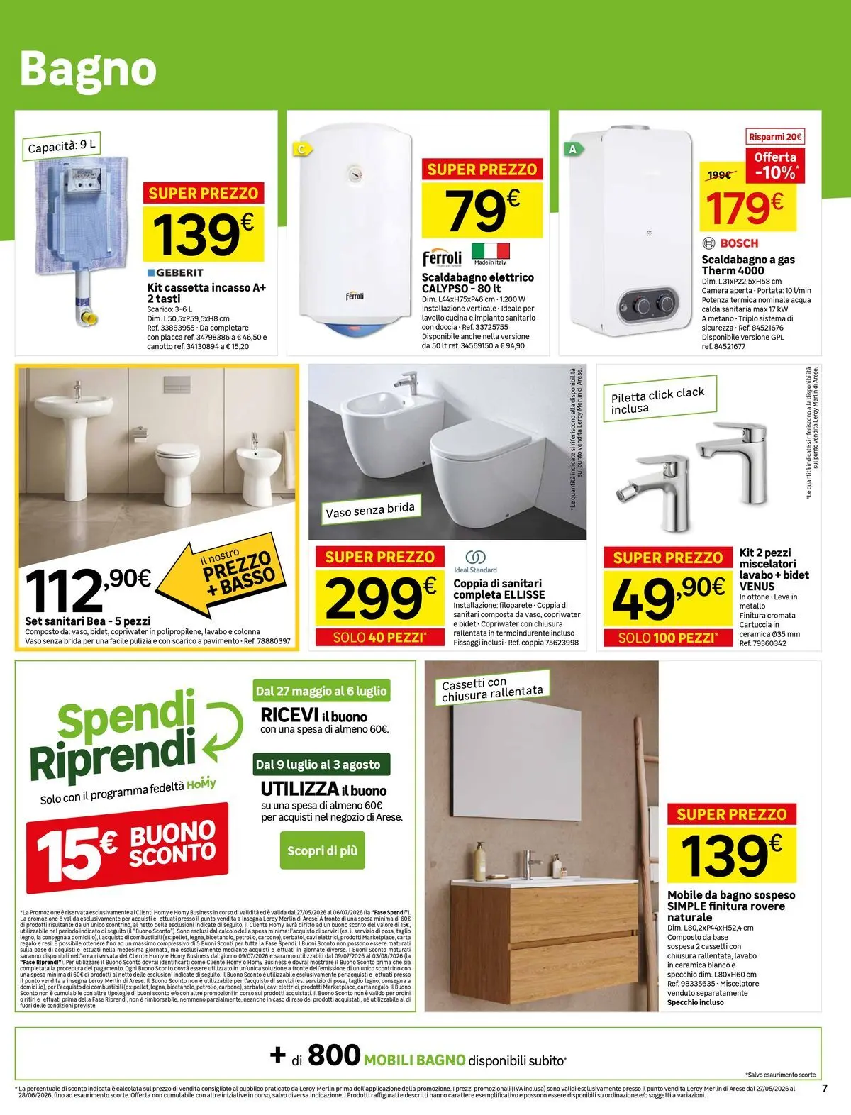 Nuovo Leroy Merlin - Nuova apertura Leroy Merlin ad Arese! dal 27/05/2026 > offerte anteprima 🛍️ | Pagina: 7 | Prodotti: Scaldabagno, Bagno, Specchio, Vaso