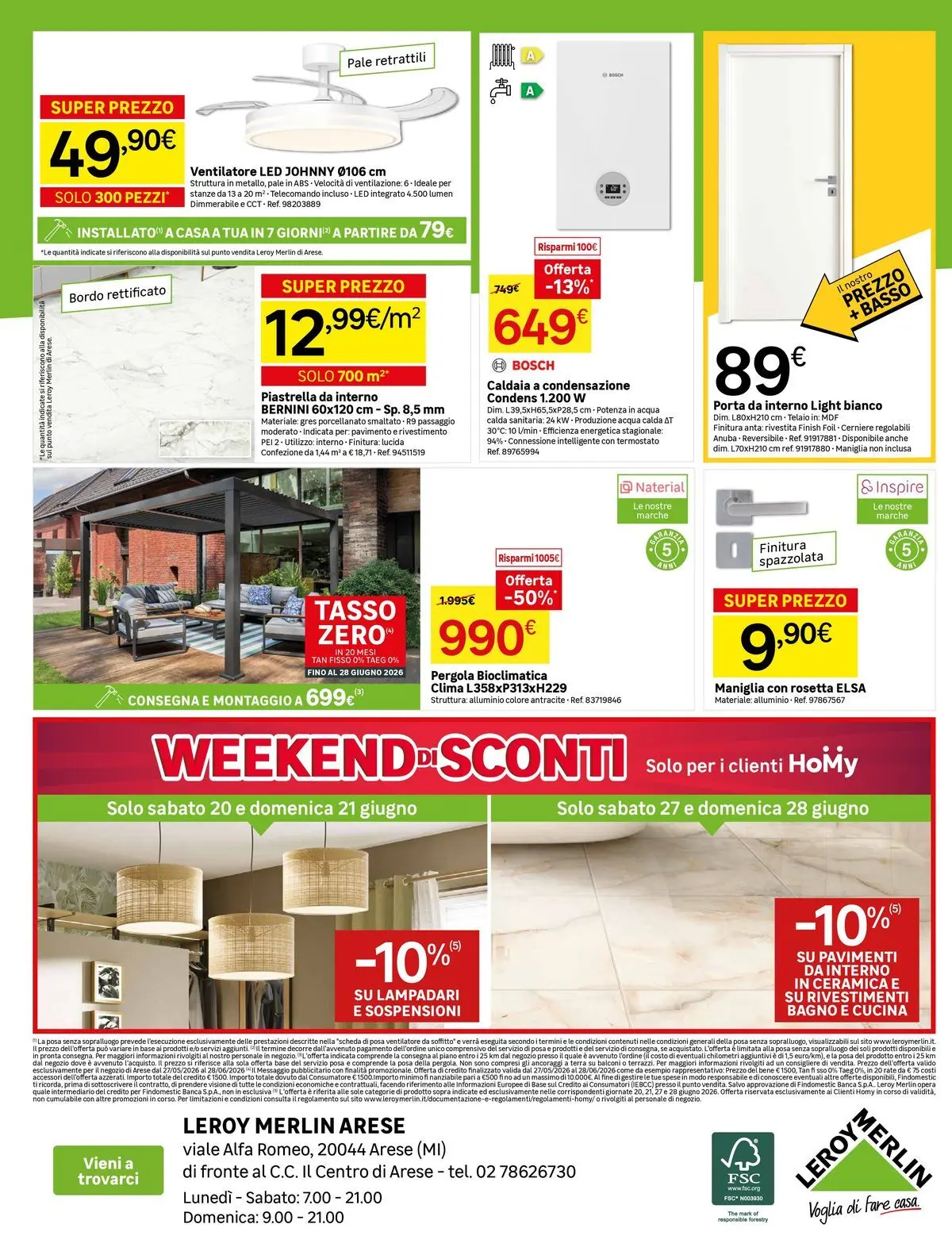 Nuovo Leroy Merlin - Nuova apertura Leroy Merlin ad Arese! dal 27/05/2026 > offerte anteprima 🛍️ | Pagina: 12 | Prodotti: Ventilatore, Telecomando, Caldaia, Alluminio