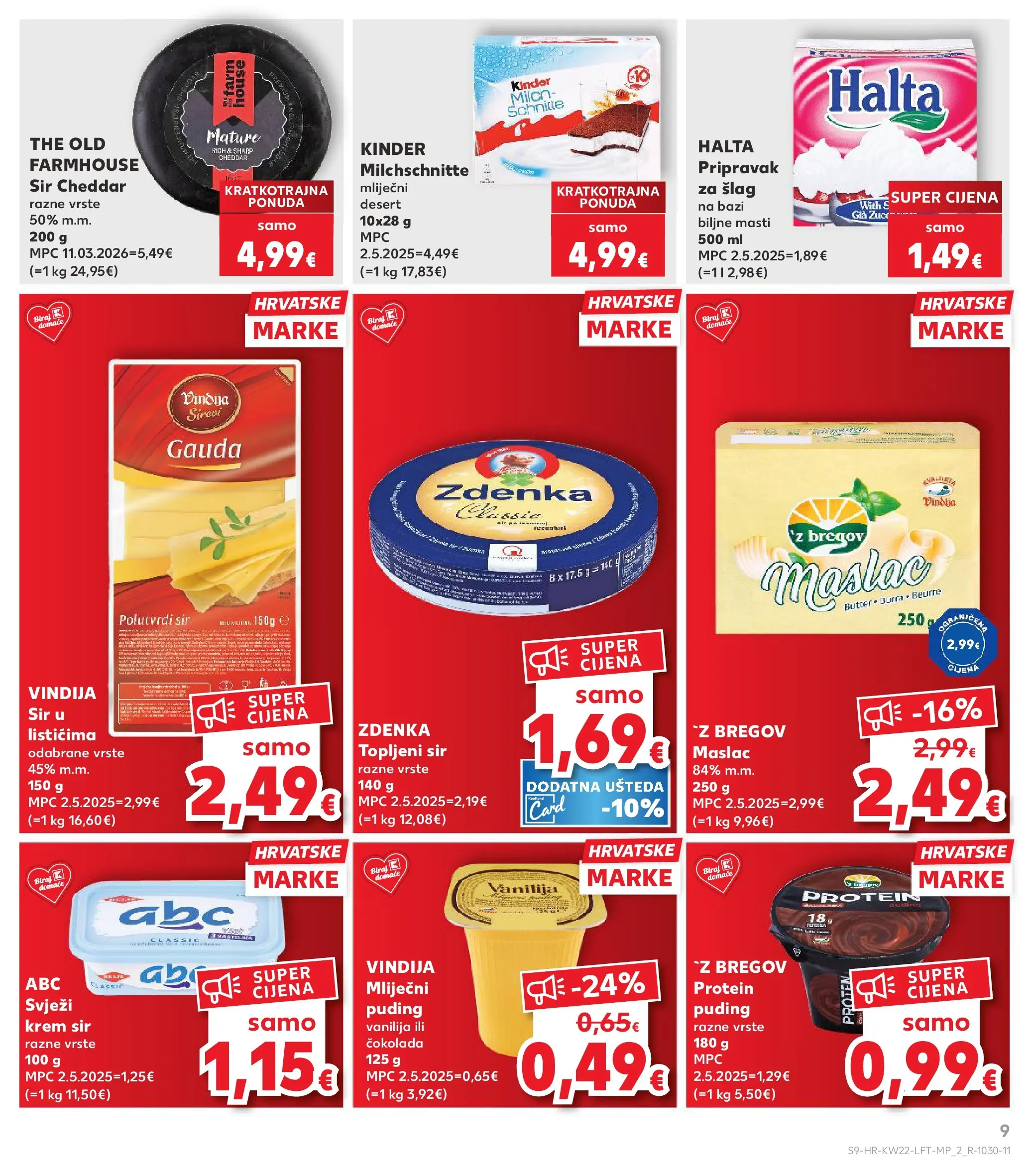 Kaufland - Kaufland katalog do 02.06.2026 novi od 26.05.2026 na listanje > letak digitalni | Stranica: 9 | Proizvodi: Gauda, Maslac, Puding, Šlag