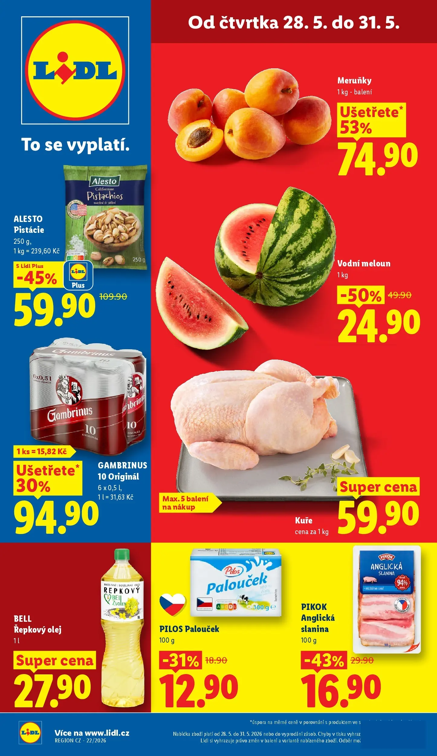 Lidl leták od 26.05.2026 - Nový akční leták | Strana: 1 | Produkty: Meloun, Pistácie, Slanina, Gambrinus 10
