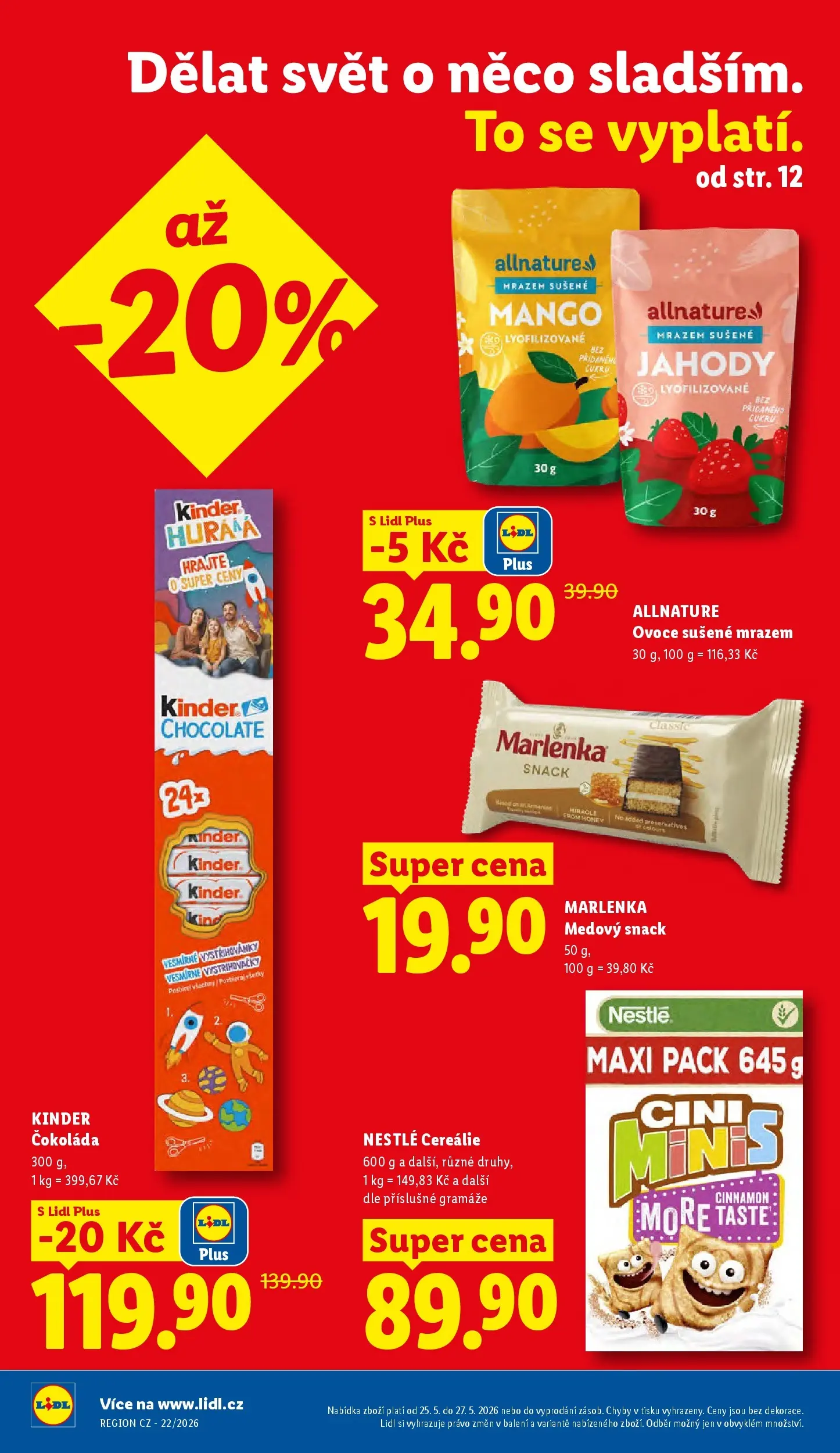 Lidl leták od 24.05.2026 - Nový akční leták | Strana: 2 | Produkty: Ovoce, Čokoláda, Ovoce sušené mrazem, Kinder