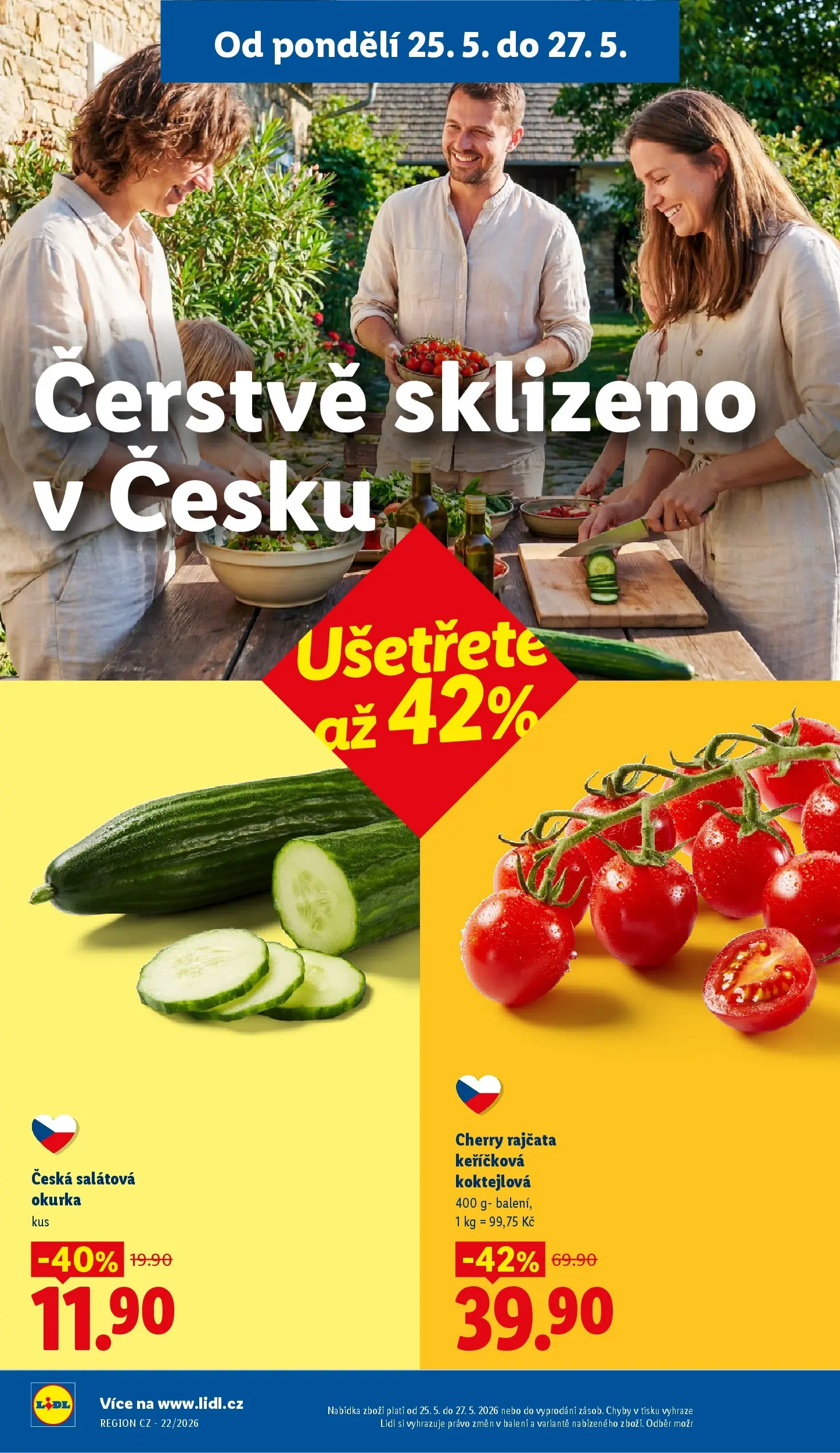 Lidl leták od 24.05.2026 - Nový akční leták | Strana: 9 | Produkty: Rajčata, Cherry rajčata, Salátová okurka, Okurka