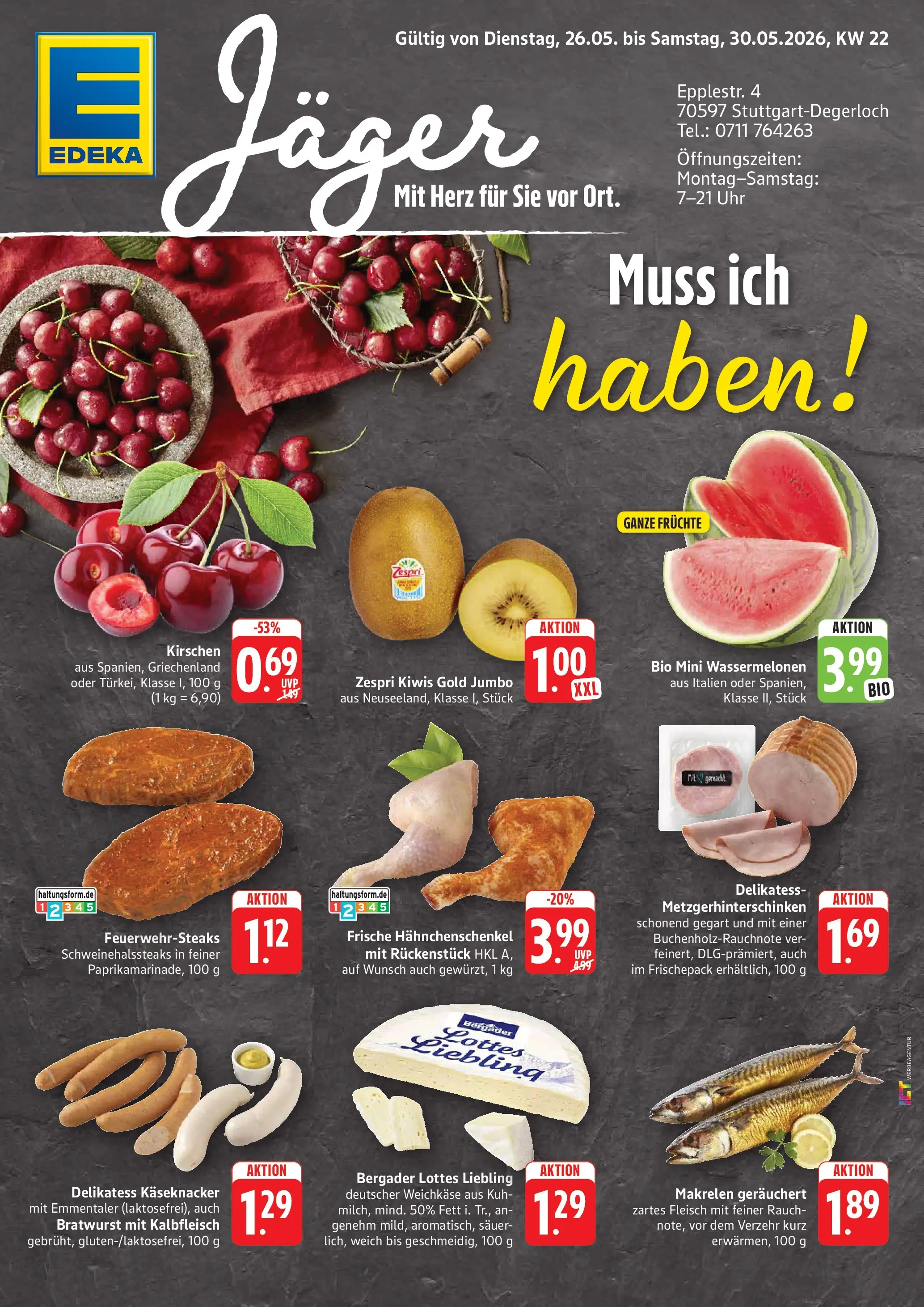 Edeka prospekt Stuttgart-Degerloch (ab 26.05.2026) » Angebote Online | Seite: 1 | Produkte: Hahnchenschenkel, Kirschen, Steak, Fleisch