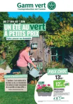 Gamm Vert UN &Eacute;T&Eacute; AU VERT &Agrave; PETITS PRIX - au 07.06.2026
