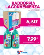SUPERMERCATI TOSANO CEREA SRL Raddopia la convenienza - al 31.05.2026
