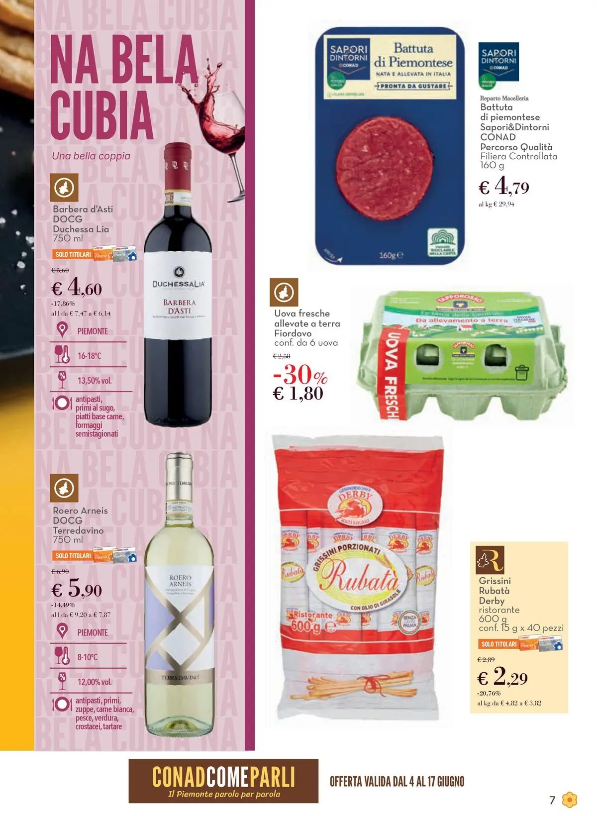 Nuovo Spazio Conad - Localismo dal 03/06/2026 > offerte anteprima 🛍️ | Pagina: 7 | Prodotti: Uova, Olio, Olio di girasole, Terra