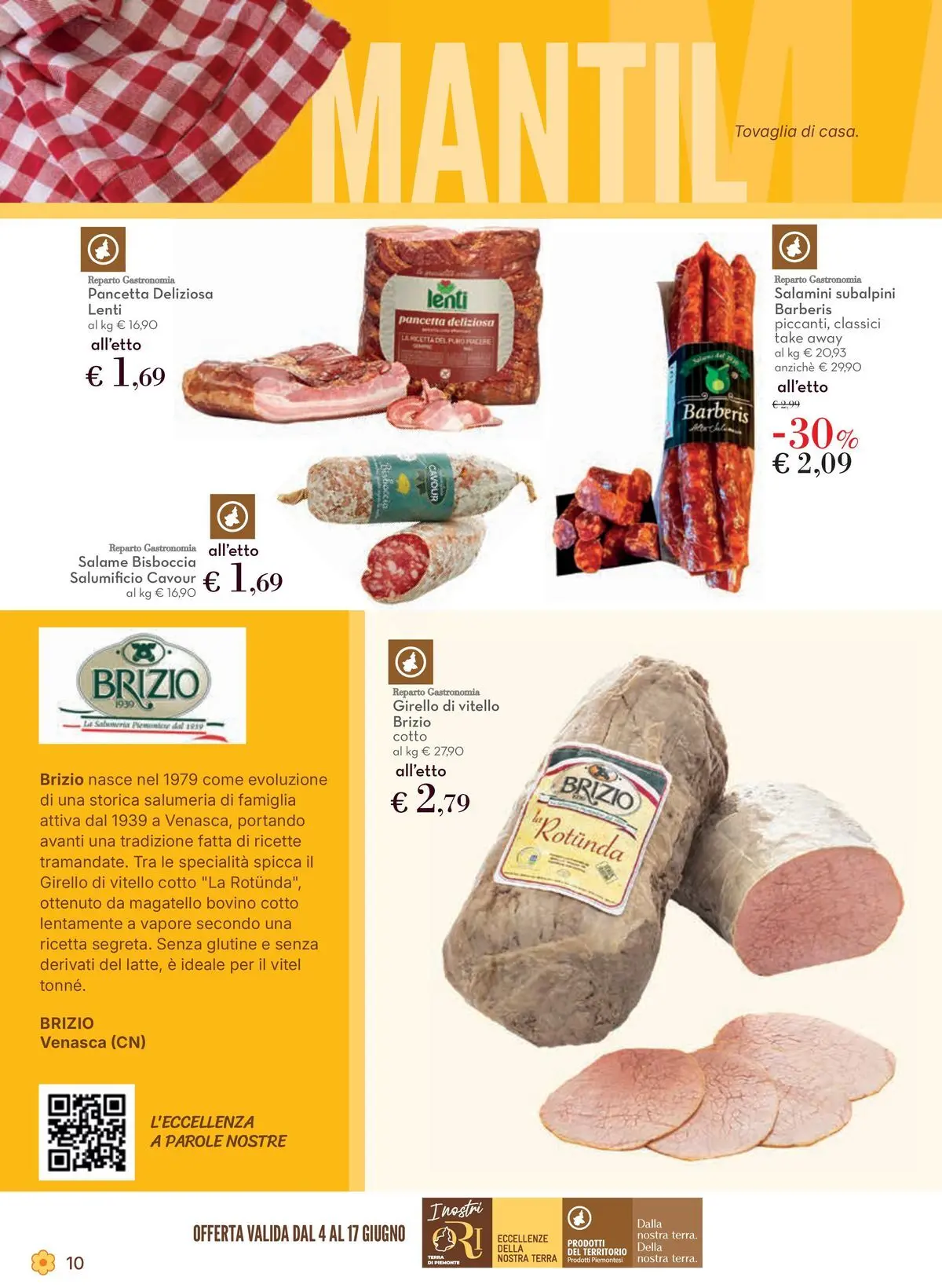 Nuovo Spazio Conad - Localismo dal 03/06/2026 > offerte anteprima 🛍️ | Pagina: 10 | Prodotti: Bovino, Girello, Tovaglia, Terra