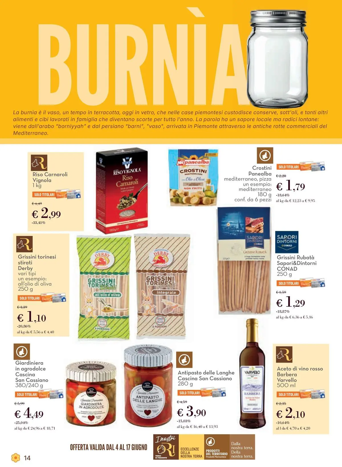 Nuovo Spazio Conad - Localismo dal 03/06/2026 > offerte anteprima 🛍️ | Pagina: 14 | Prodotti: Riso Carnaroli, Pizza, Riso, Grissini