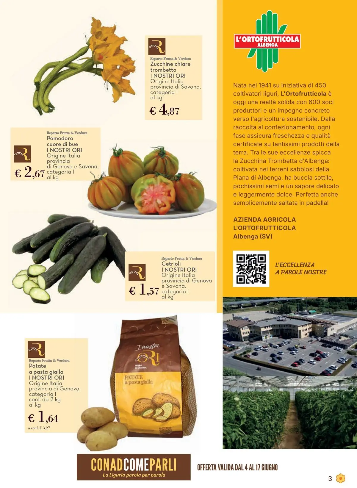 Nuovo Spazio Conad - Localismo dal 03/06/2026 > offerte anteprima 🛍️ | Pagina: 3 | Prodotti: Cetrioli, Patate, Frutta, Pomodoro