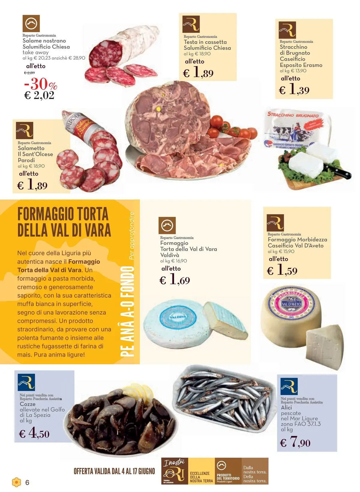 Nuovo Spazio Conad - Localismo dal 03/06/2026 > offerte anteprima 🛍️ | Pagina: 6 | Prodotti: Salame, Cozze, Formaggio, Stracchino