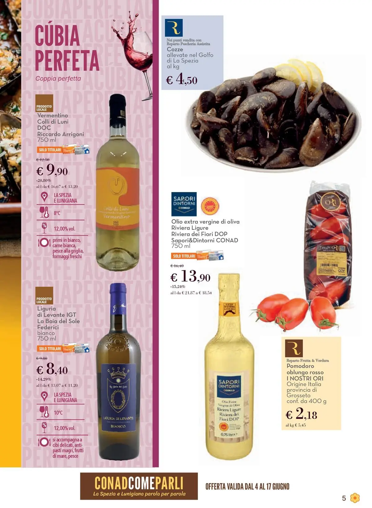 Volantino Conad dal 03/06/2026 > Anteprima | Pagina: 5 | Prodotti: Pomodoro, Olio, Olive, Olio extra vergine