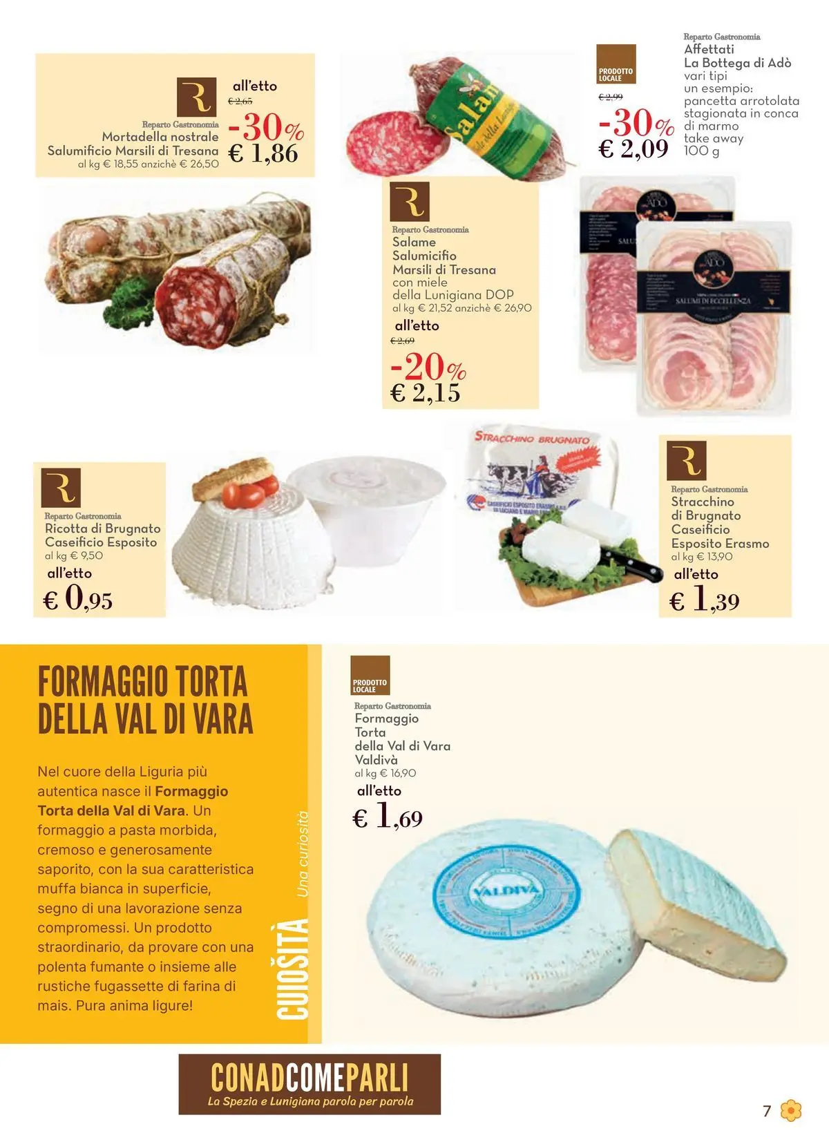Volantino Conad dal 03/06/2026 > Anteprima | Pagina: 7 | Prodotti: Salame, Farina, Torta, Ricotta
