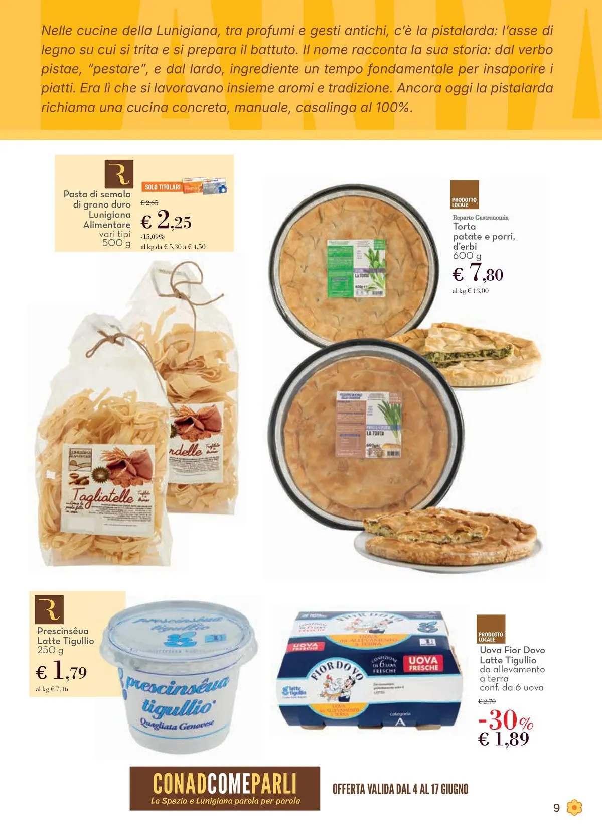 Volantino Conad dal 03/06/2026 > Anteprima | Pagina: 9 | Prodotti: Cucine, Tagliatelle, Patate, Torta