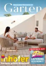 M&ouml;bel Inhofer Besondere Momente im Garten - bis 06.06.2026