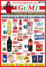 GuM&igrave; Supermercati Grandi offerte piccoli prezzi - al 23.06.2026