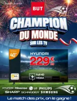 BUT Champion du monde dur les TV - au 11.07.2026