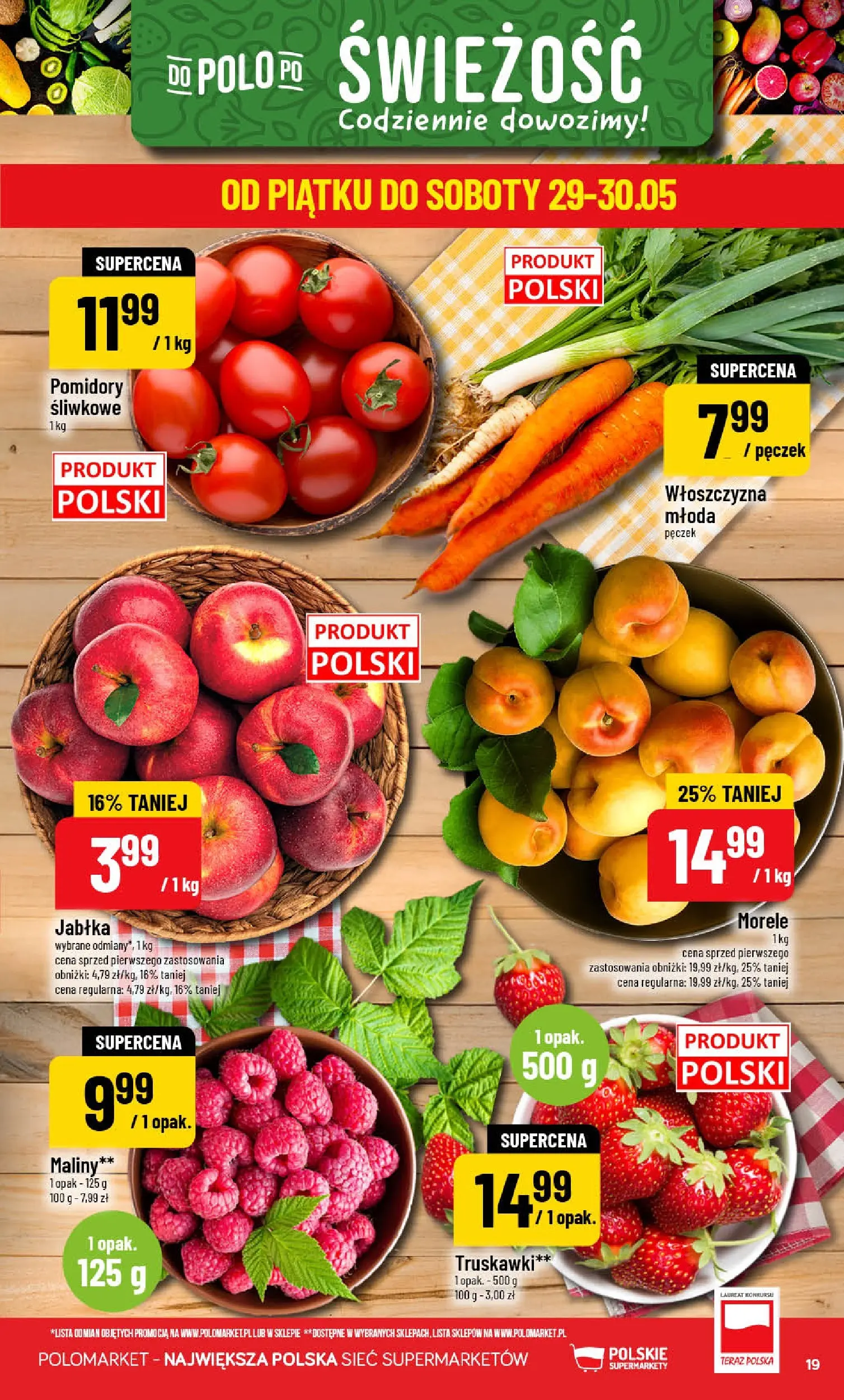Nowa POLOmarket gazetka od jutra 27.05.2026 | Strona: 19 | Produkty: Maliny, Morele, Jabłka, Truskawki