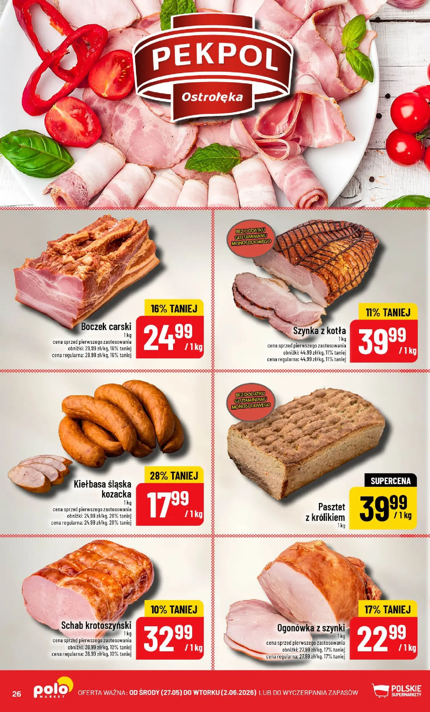 Nowa POLOmarket gazetka od jutra 27.05.2026 | Strona: 26 | Produkty: Kiełbasa, Schab, Szynka, Kiełbasa śląska
