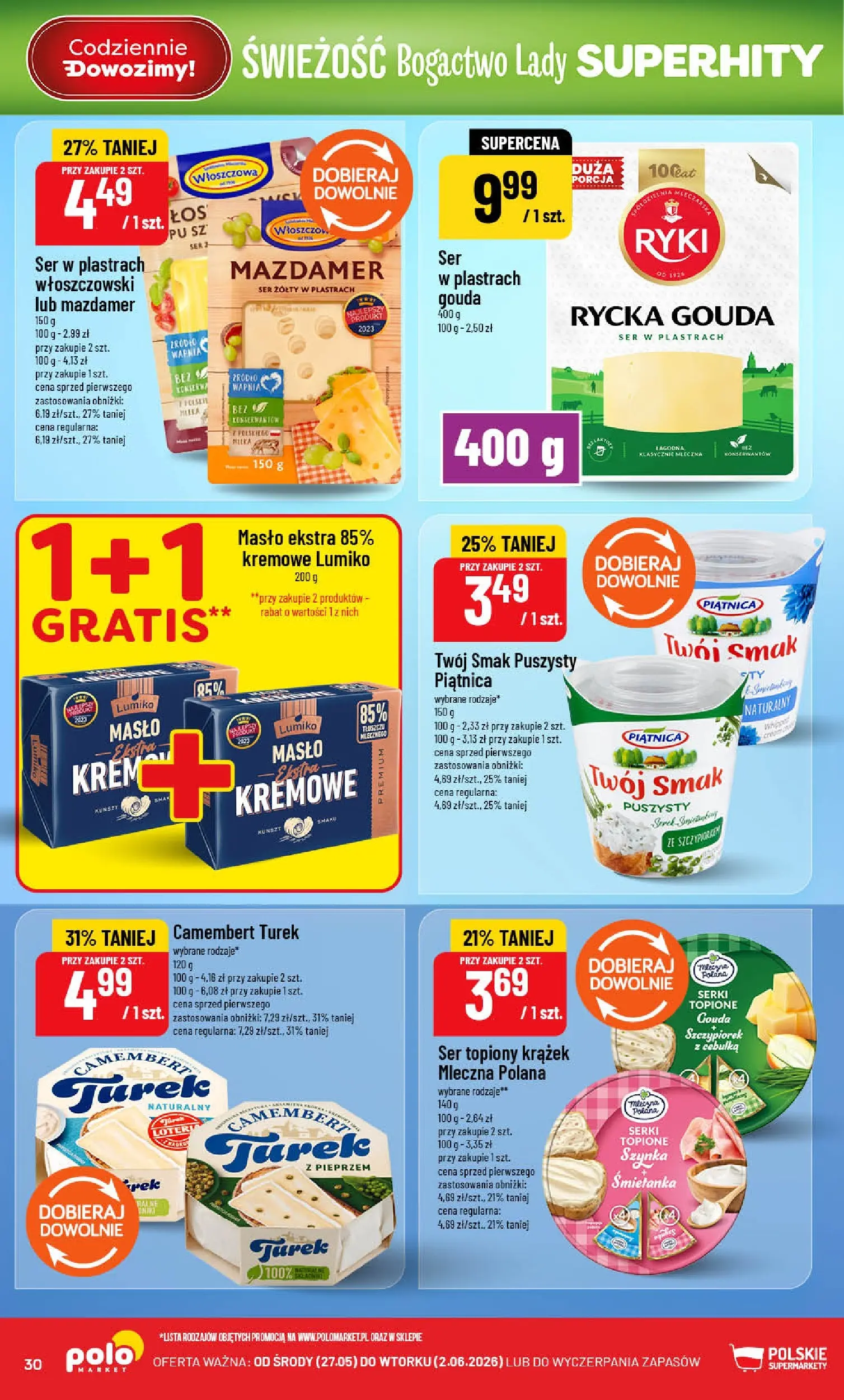 Nowa POLOmarket gazetka od jutra 27.05.2026 | Strona: 30 | Produkty: Ser żółty, Ser topiony, Camembert, Krem