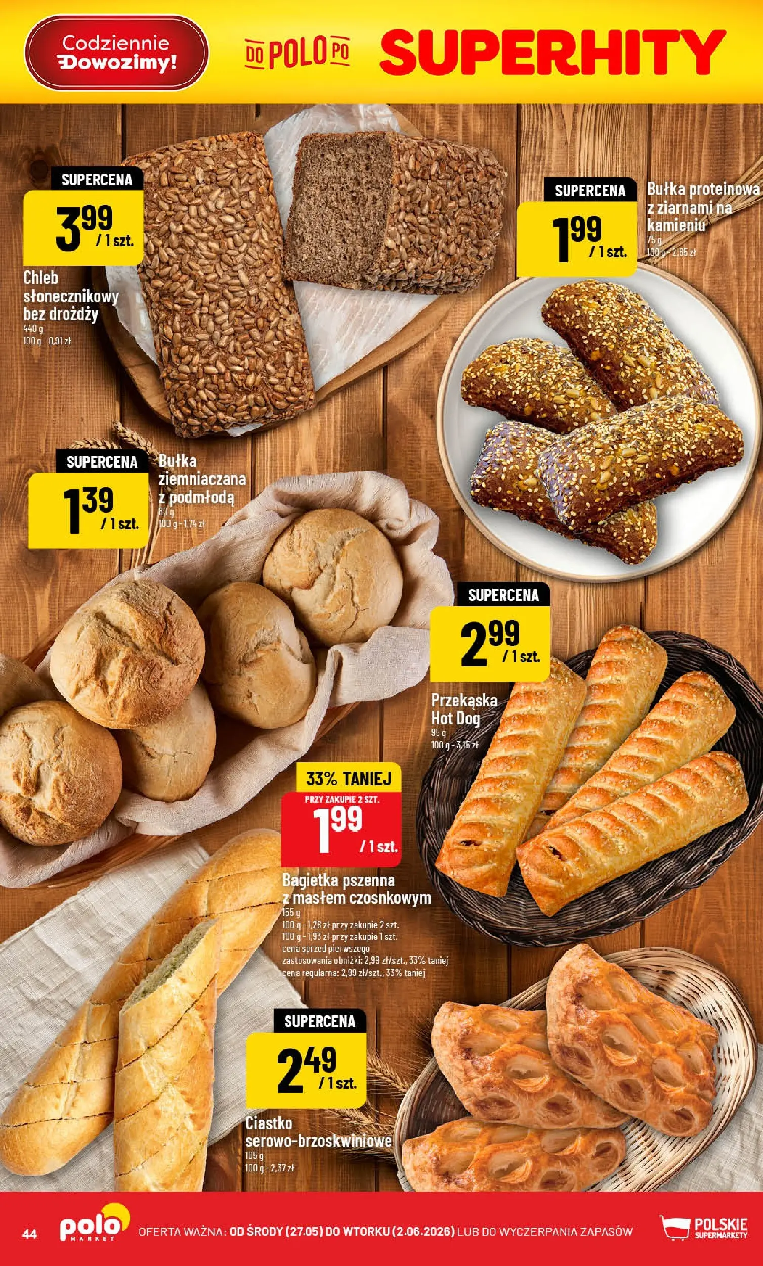 Nowa POLOmarket gazetka od jutra 27.05.2026 | Strona: 44 | Produkty: Chleb Słonecznikowy, Bułka, Bagietka, Chleb