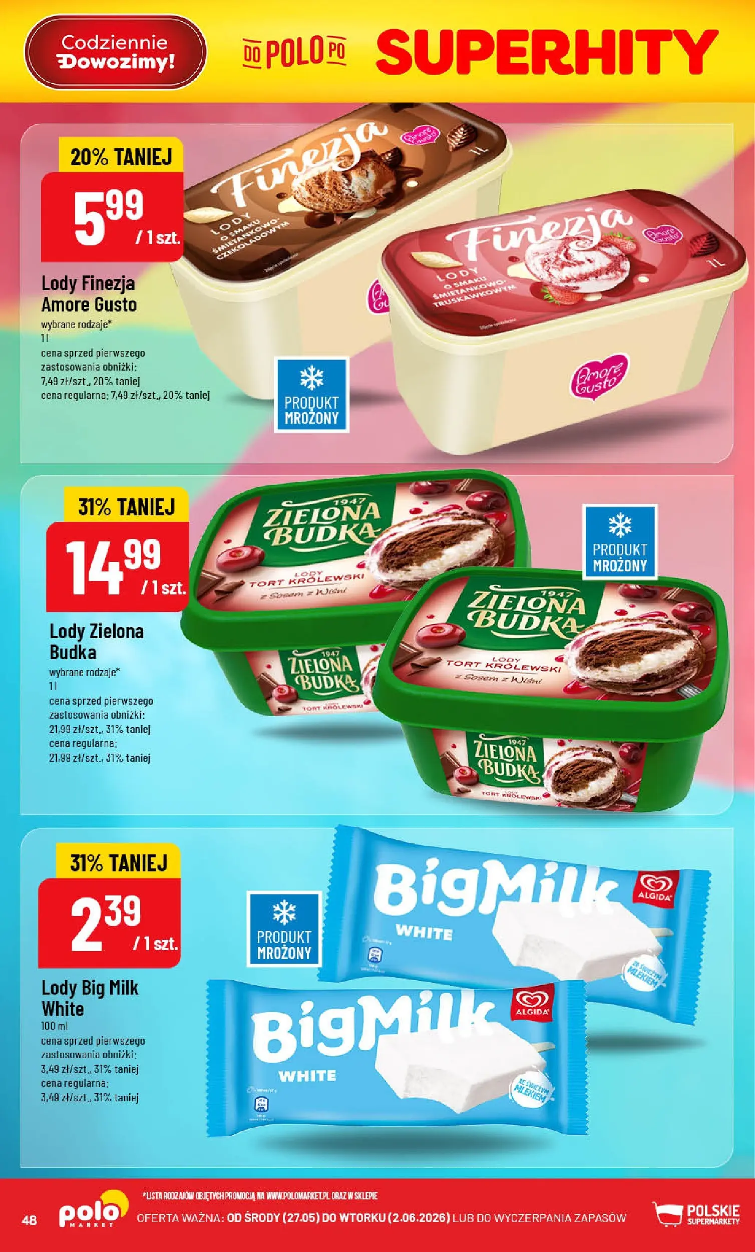 Nowa POLOmarket gazetka od jutra 27.05.2026 | Strona: 48 | Produkty: Tort, Big Milk, Lody