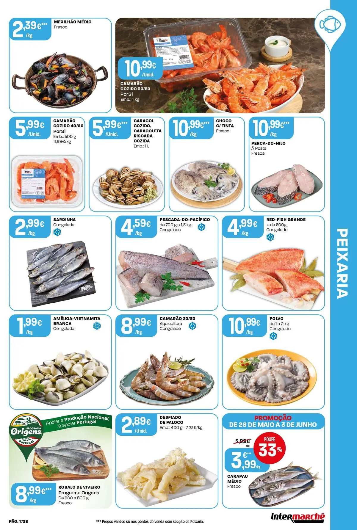 Intermarché - Isto é que são preços BAIXOS » de 28/05/2026 - 03/06/2026 | Página: 7 | Produtos: Polvo, Tinta, Camarão