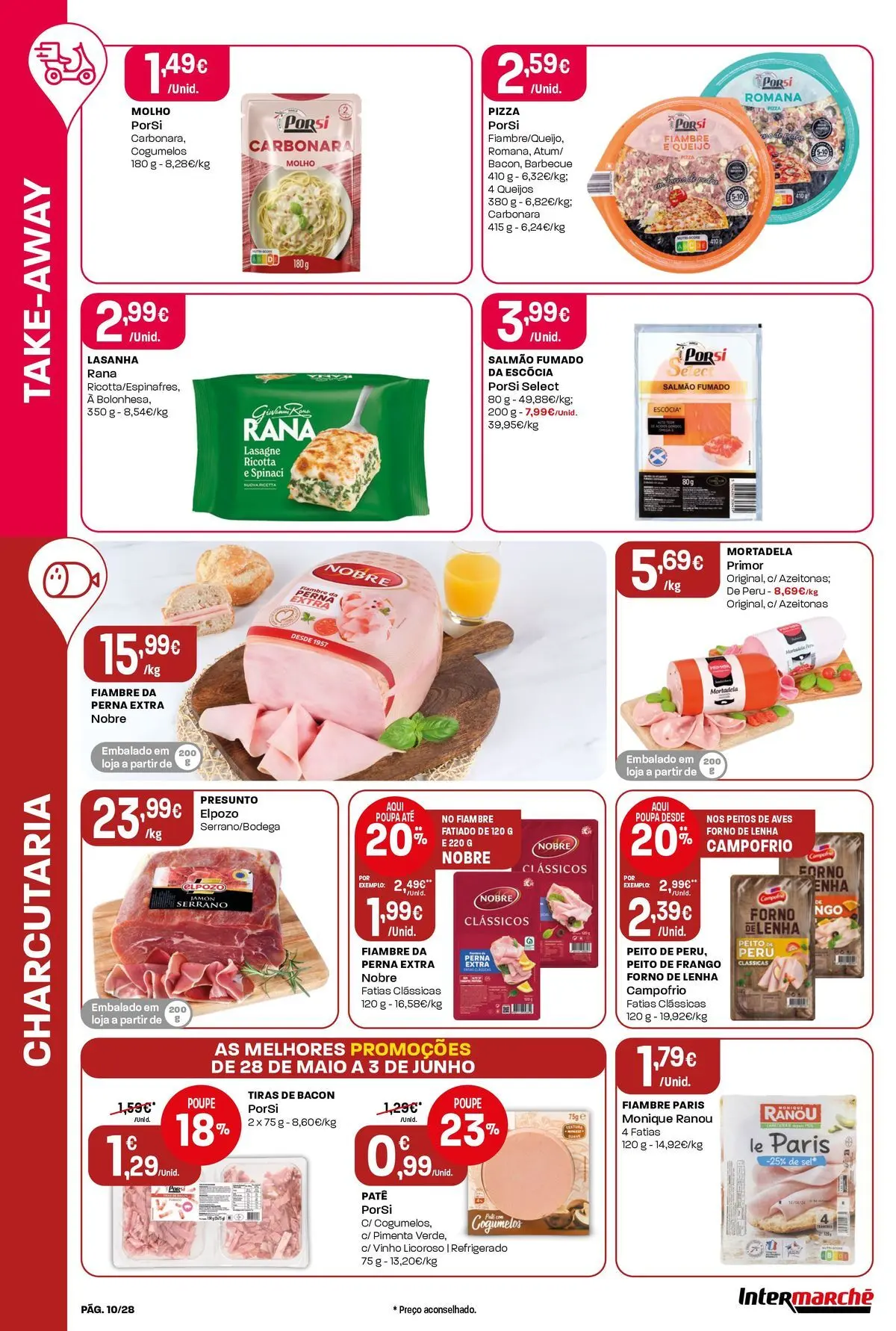 Intermarché - Isto é que são preços BAIXOS » de 28/05/2026 - 03/06/2026 | Página: 10 | Produtos: Azeitonas, Frango, Queijo, Cogumelos