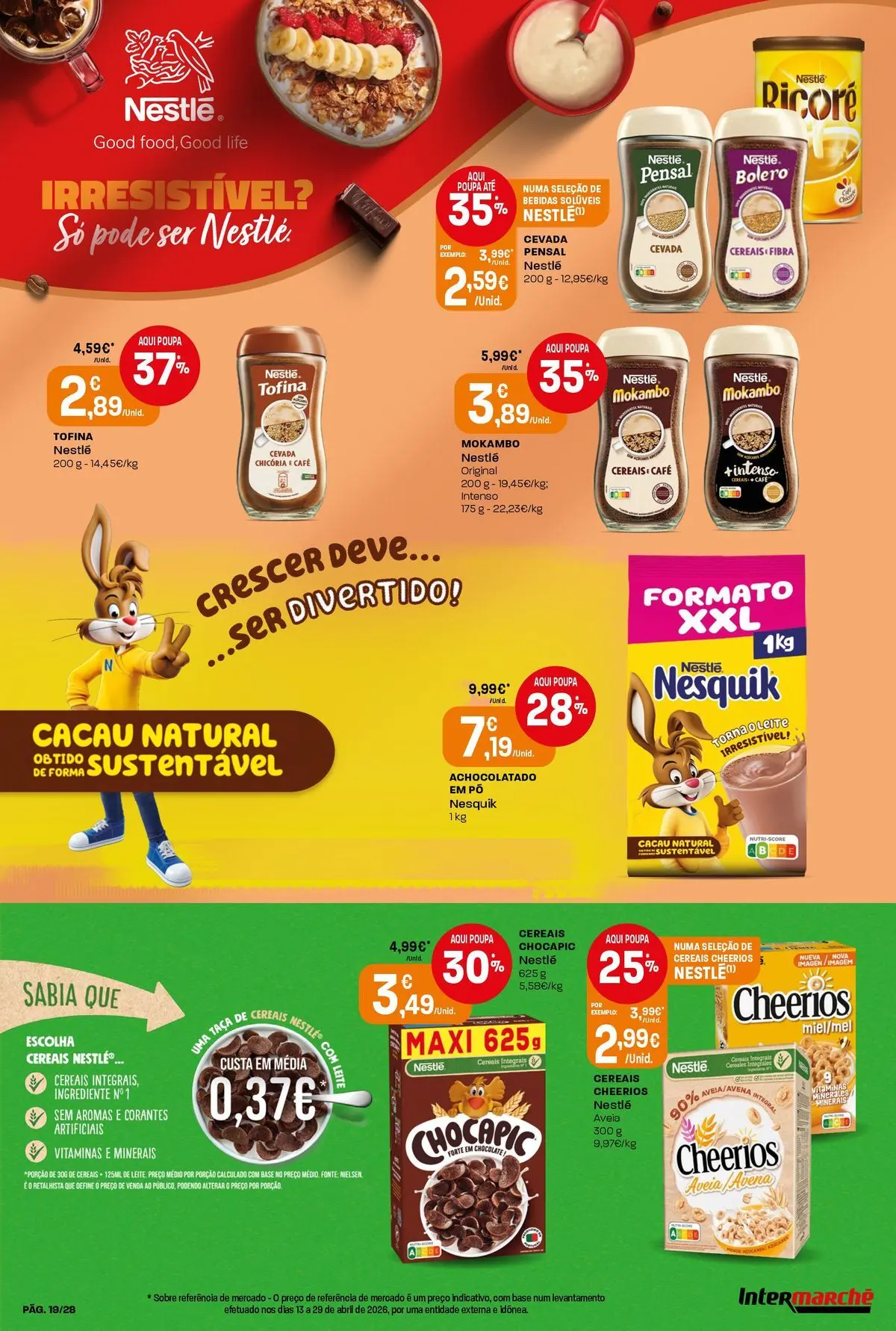 Intermarché - Isto é que são preços BAIXOS » de 28/05/2026 - 03/06/2026 | Página: 19 | Produtos: Aveia, Base, Leite, Cereais