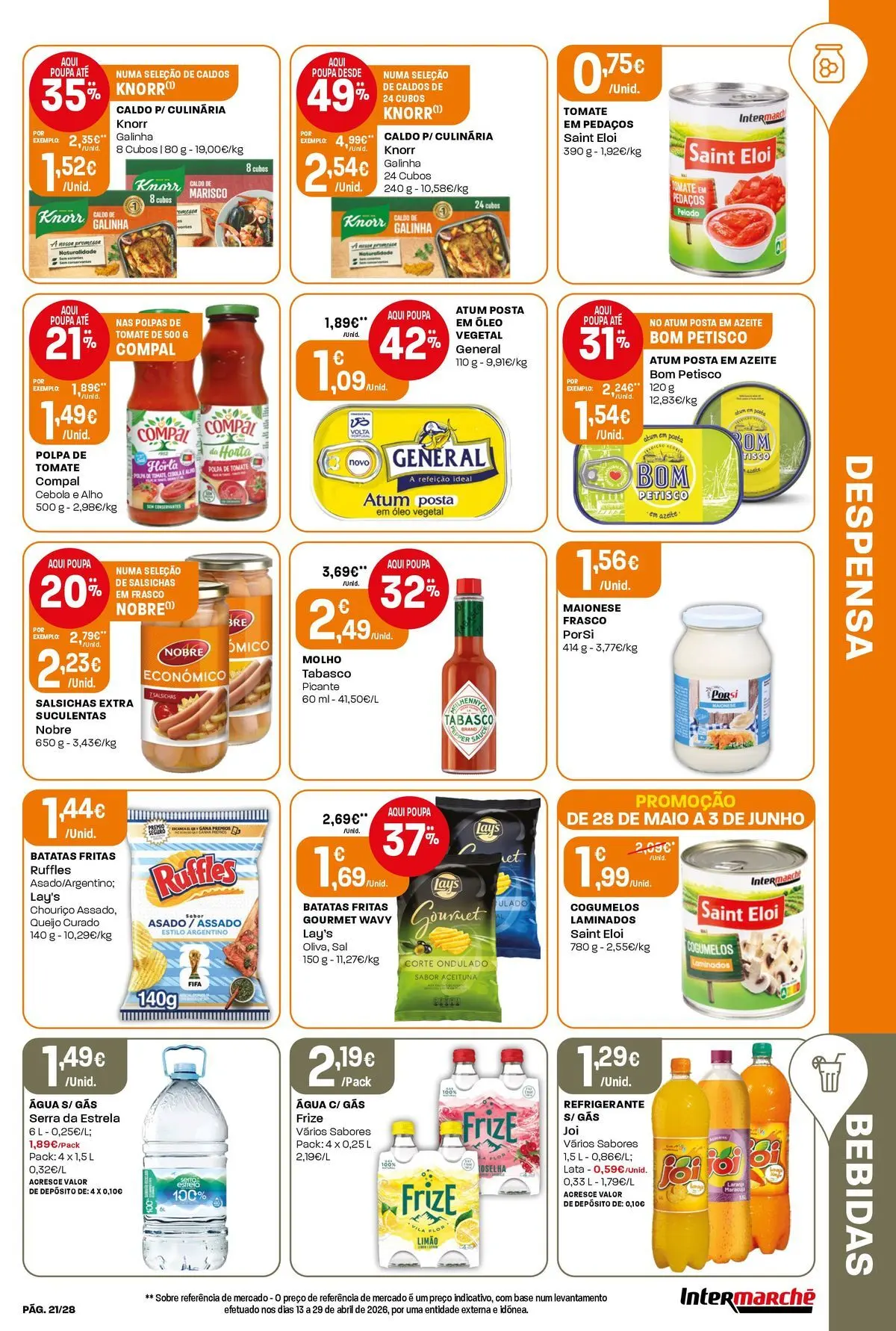 Intermarché - Isto é que são preços BAIXOS » de 28/05/2026 - 03/06/2026 | Página: 21 | Produtos: Agua, Refrigerante, Base, Batatas fritas