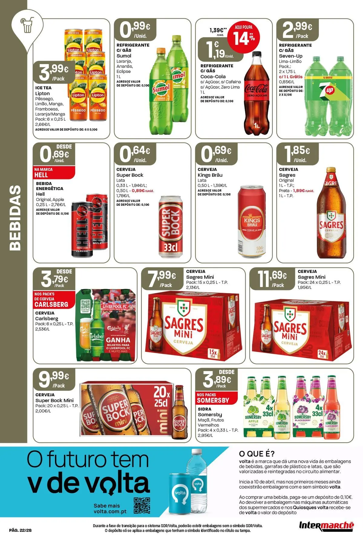 Intermarché - Isto é que são preços BAIXOS » de 28/05/2026 - 03/06/2026 | Página: 22 | Produtos: Refrigerante, Cerveja, Somersby, Bebida