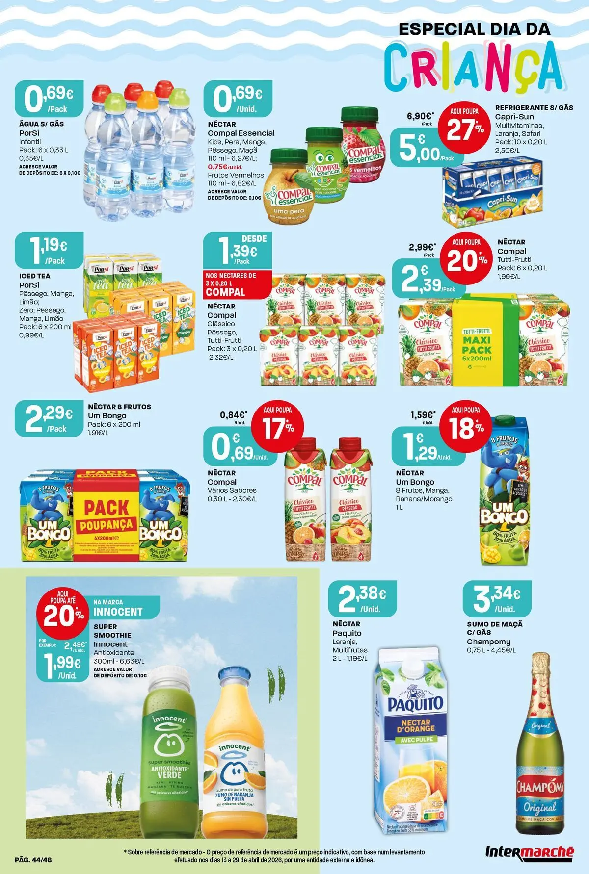 Intermarché Isto é que são preços BAIXOS! » de 28/05/2026 - 03/06/2026 | Página: 44