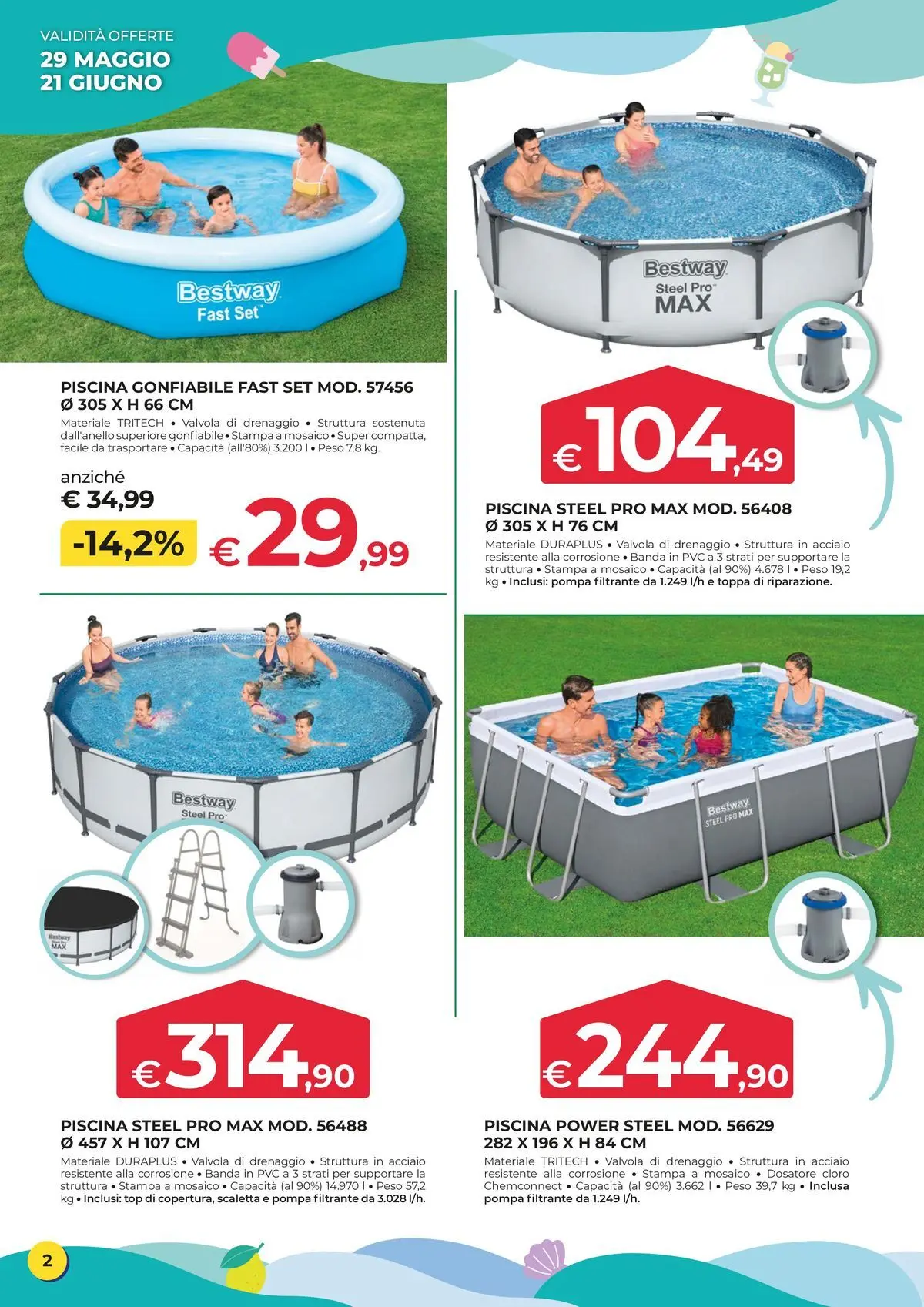 Nuovo Offerte - Un'estate di idee e di occasioni dal 29/05/2026 > offerte anteprima 🛍️ | Pagina: 2