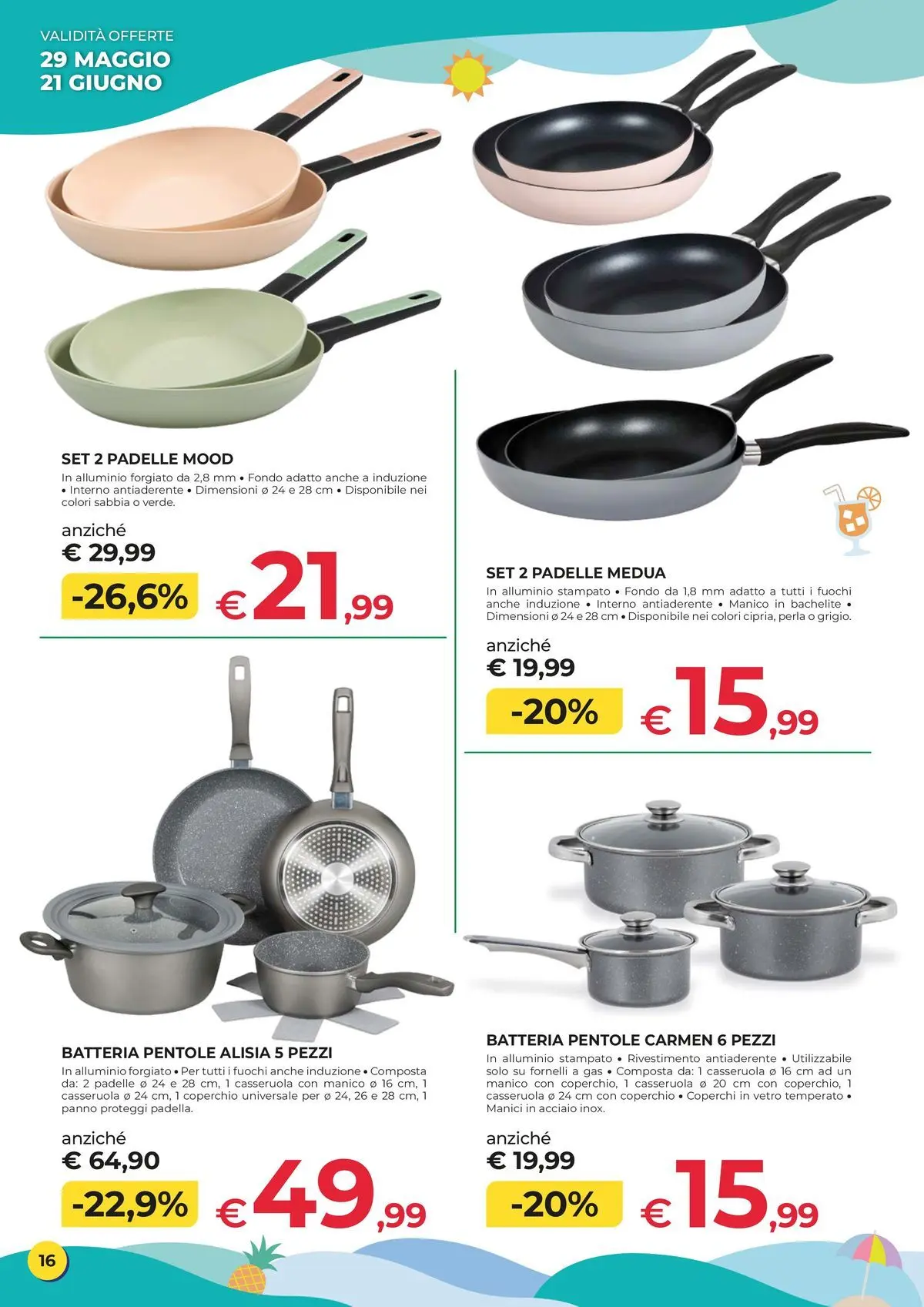 Nuovo Offerte - Un'estate di idee e di occasioni dal 29/05/2026 > offerte anteprima 🛍️ | Pagina: 16