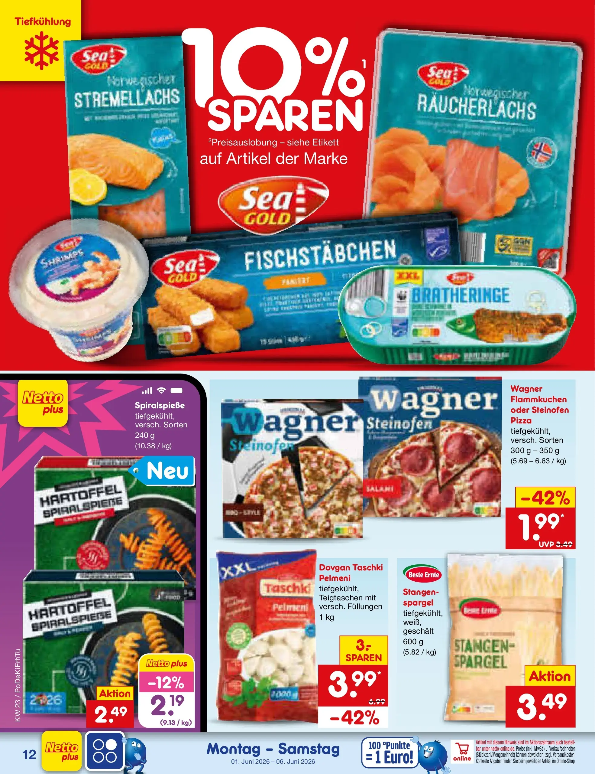 Netto Marken-Discount Prospekt Bad Friedrichshall (ab 01.06.2026) » Angebote | Seite: 14 | Produkte: Spargel, Räucherlachs, Fischstabchen, Pizza Netto Marken-Discount Prospekt Bad Friedrichshall (ab 01.06.2026) » Angebote | Seite: 14 | Produkte: Spargel, Räucherlachs, Fischstabchen, Pizza