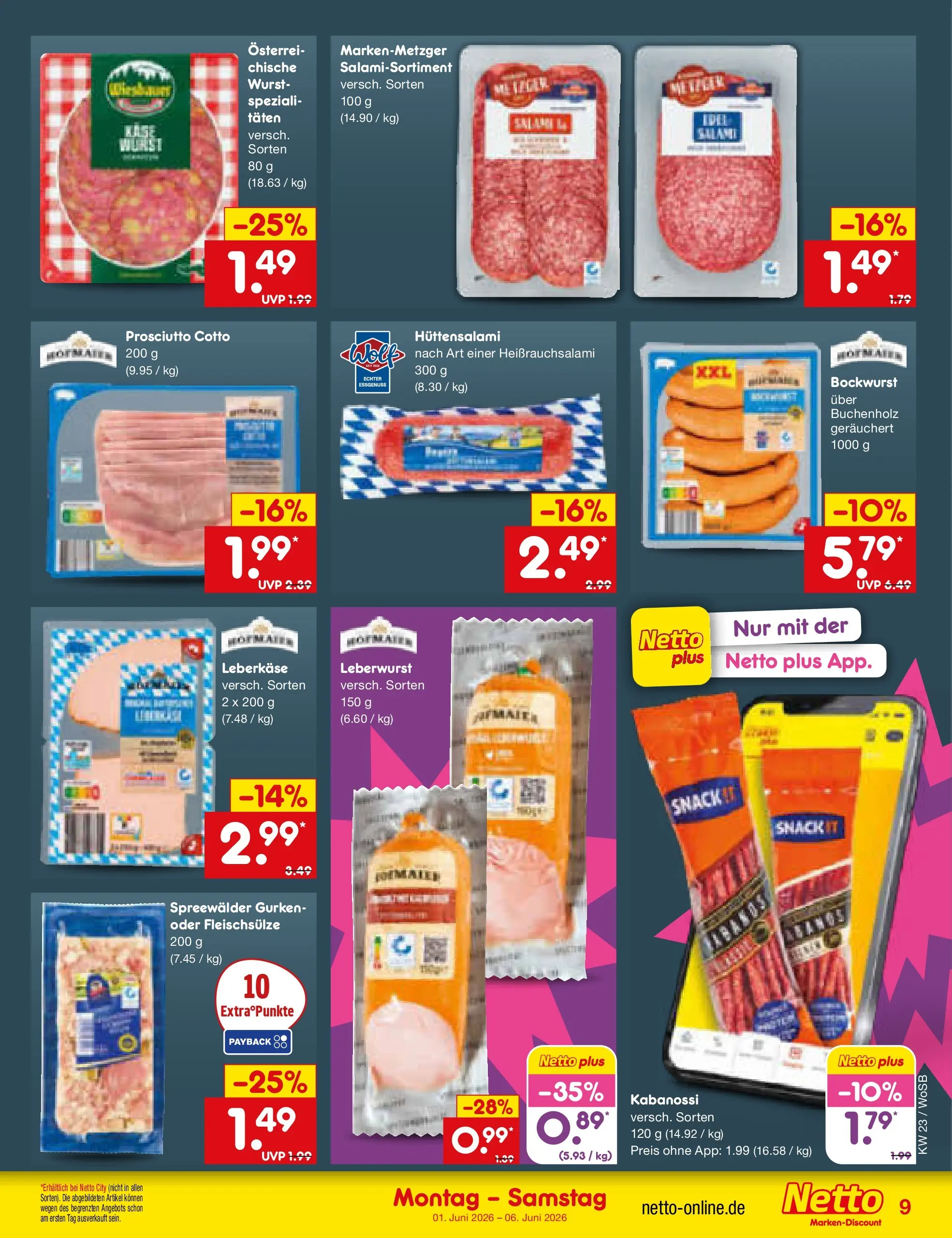 Netto Marken-Discount Prospekt Mannheim (ab 01.06.2026) » Angebote | Seite: 9 | Produkte: Bockwurst, Salami, Gurken, Leberkase Netto Marken-Discount Prospekt Mannheim (ab 01.06.2026) » Angebote | Seite: 9 | Produkte: Bockwurst, Salami, Gurken, Leberkase