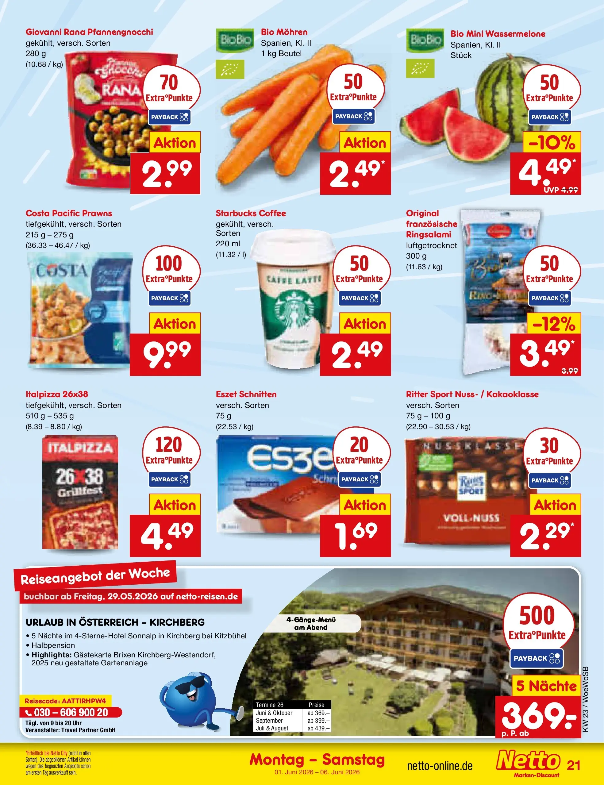 Netto Marken-Discount Prospekt Mannheim (ab 01.06.2026) » Angebote | Seite: 23 | Produkte: Starbucks, Mohren, Wassermelone, Uhr Netto Marken-Discount Prospekt Mannheim (ab 01.06.2026) » Angebote | Seite: 23 | Produkte: Starbucks, Mohren, Wassermelone, Uhr